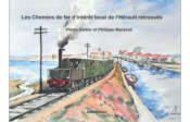 Les chemins de fer d’intérêt local de l’Hérault retrouvés