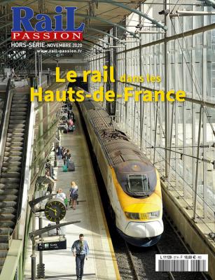 Hors-Série Rail Passion N°37 - Hauts-de-France