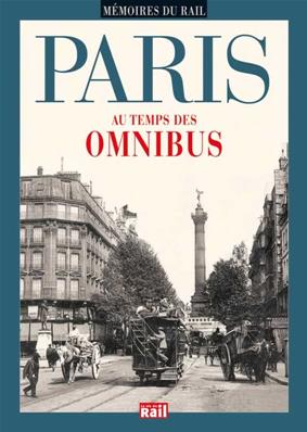 Paris au temps des omnibus