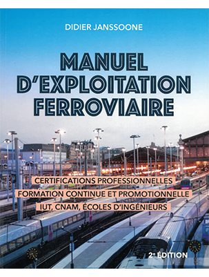 Manuel d'exploitation ferroviaire - 2e édition