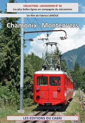 Locovision N°50 - Chamonix - Montenvers