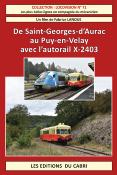 Locovision n° 71 De Saint-Georges-d’Aurac au Puy-en-Velay avec l’autorail X-2403