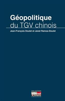 Géopolitique du TGV chinois