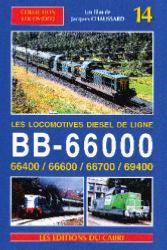 Locovidéo N°14 - Les locomotives BB 66000 