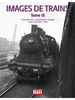 Images de trains. Tome 09. Trains de l'Est