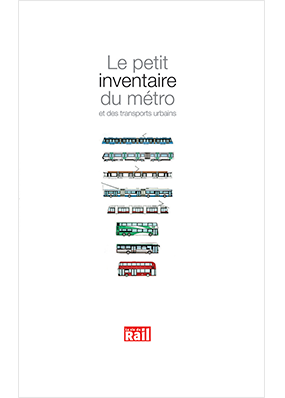 Le petit inventaire du métro et des transports urbains