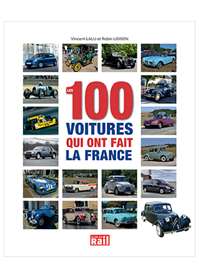 Les 100 voitures qui ont fait la France