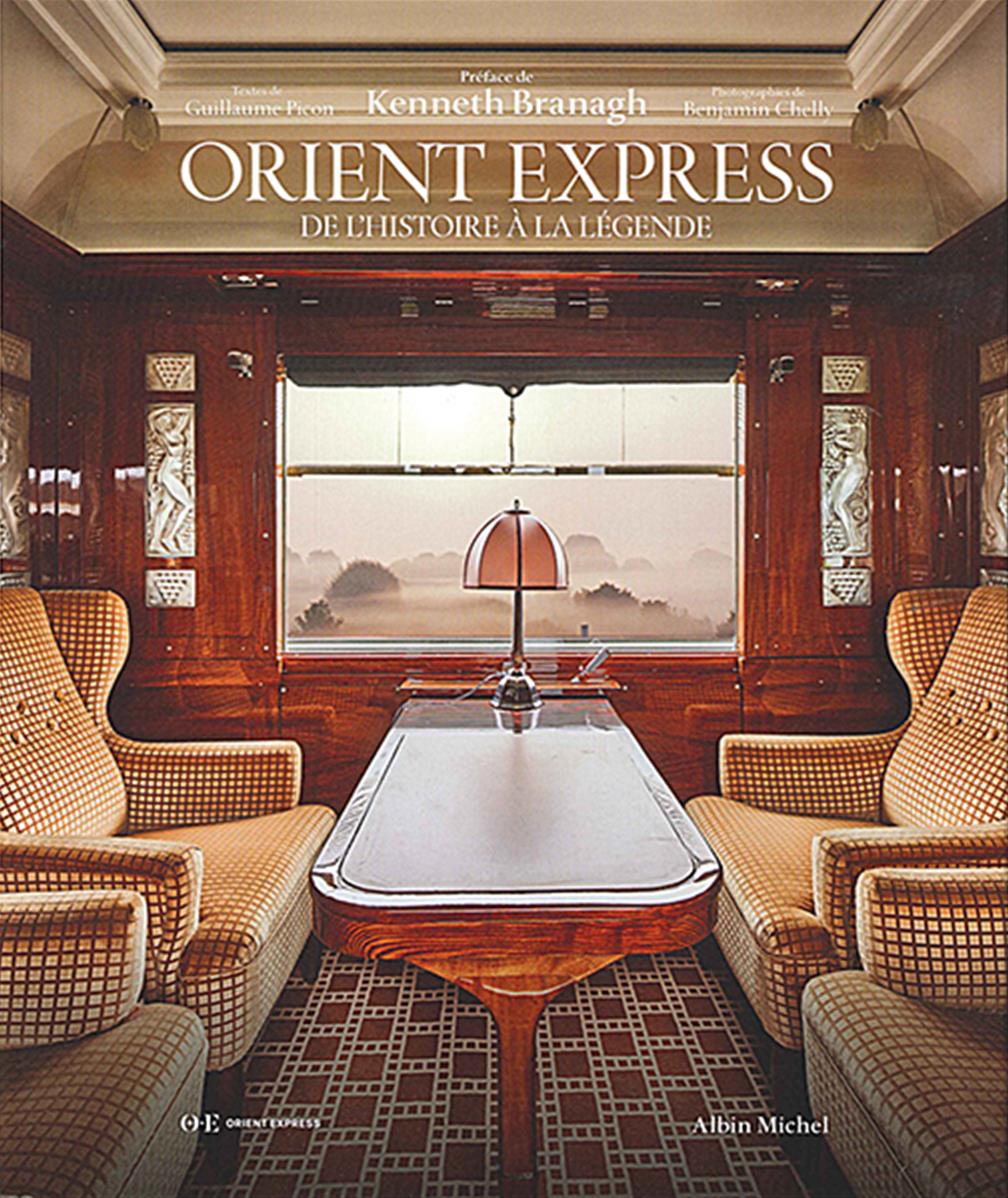 Orient Express De L Histoire à La Légende ORIENT-EXPRESS DE L'HISTOIRE A LA LEGENDE , Vente Train - Boutique La
