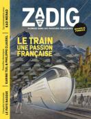 Zadig  - Le train, une passion française