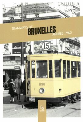 Tramways de Bruxelles. Années 1960