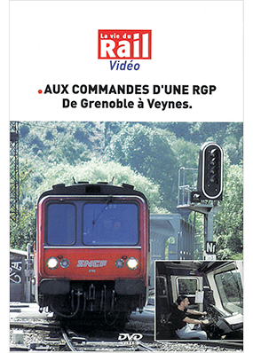 Aux commandes d'une RGP. De Grenoble à Veynes.