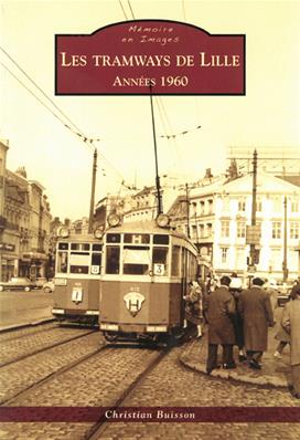 Les tramways de Lille (1960-1966)