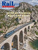 Hors-Série Rail Passion N°42 - Le rail en Provence - Alpes - Côte d'Azur (1ère partie)
