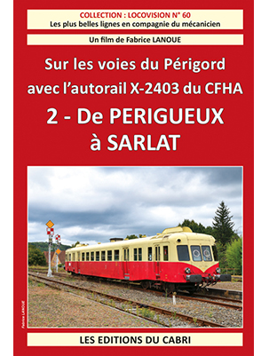 Locovision N°60 - Périgueux - Sarlat