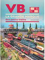 Fournereau - trois générations de passion pour le modélisme ferroviaire