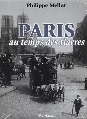 Paris au temps des fiacres