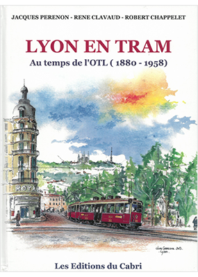 Lyon en tram au temps de l'OTL