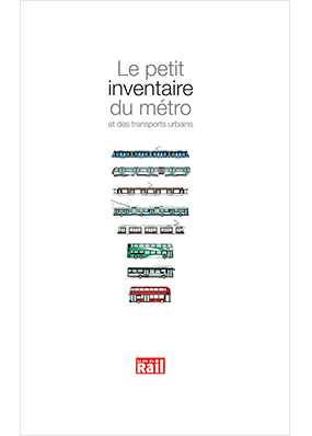 Le petit inventaire du métro et des transports urbains