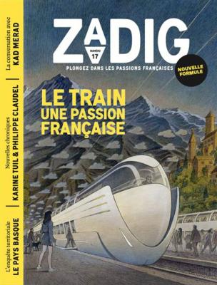 Zadig  - Le train, une passion française