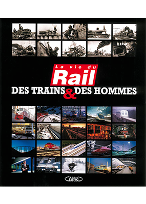 Des trains & des hommes