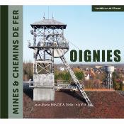 Oignies, mines et chemins de fer  