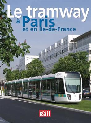 Le tramway à Paris et en Ile-de-France
