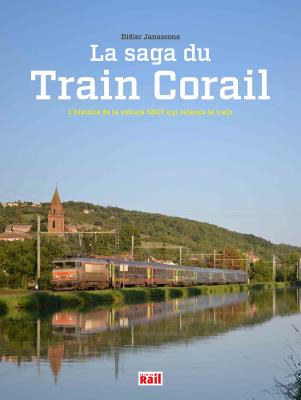 La saga du train Corail - Souscription