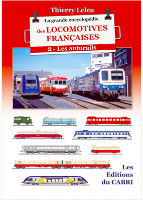 La grande encyclopédie des locomotives françaises - Volume 2