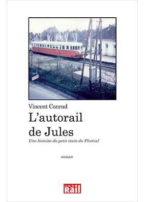 L' autorail de Jules