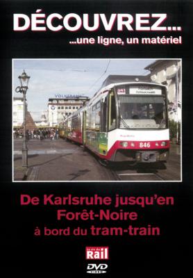 De Karlsruhe jusqu'en Forêt-Noir à bord du tram-train