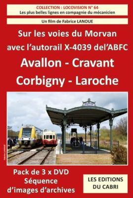 Locovision n° 64 - Sur les voies du Morvan avec l’autorail X-4039 de l’ABFC