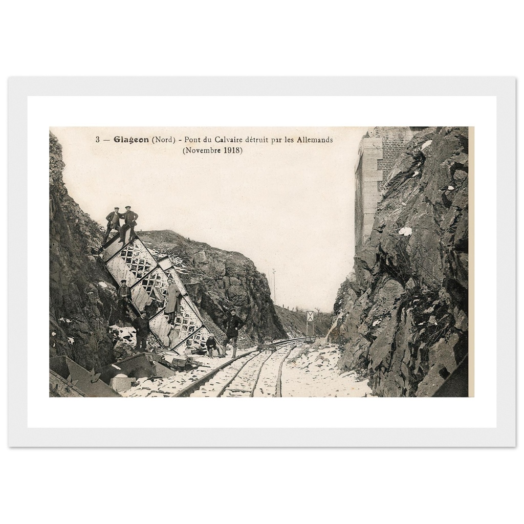 Glageon (Nord) - Pont du Calvaire détruit par les Allemands (Novembre 1918)