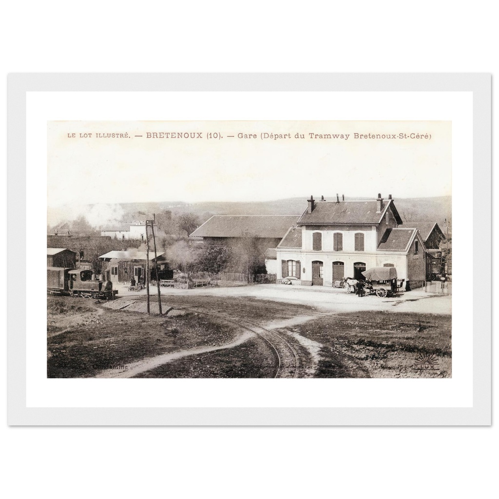 Le Lot illustre - Bretenoux - Gare, depart du tramway Bretenoux-St Cere