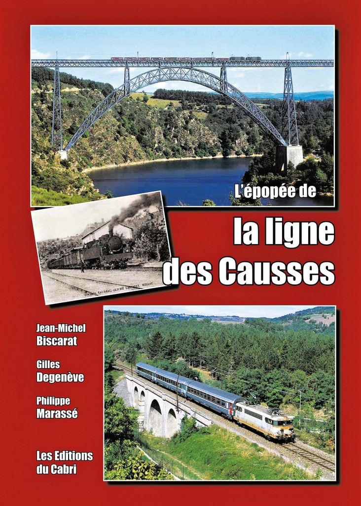 L'épopée de la ligne de Causses