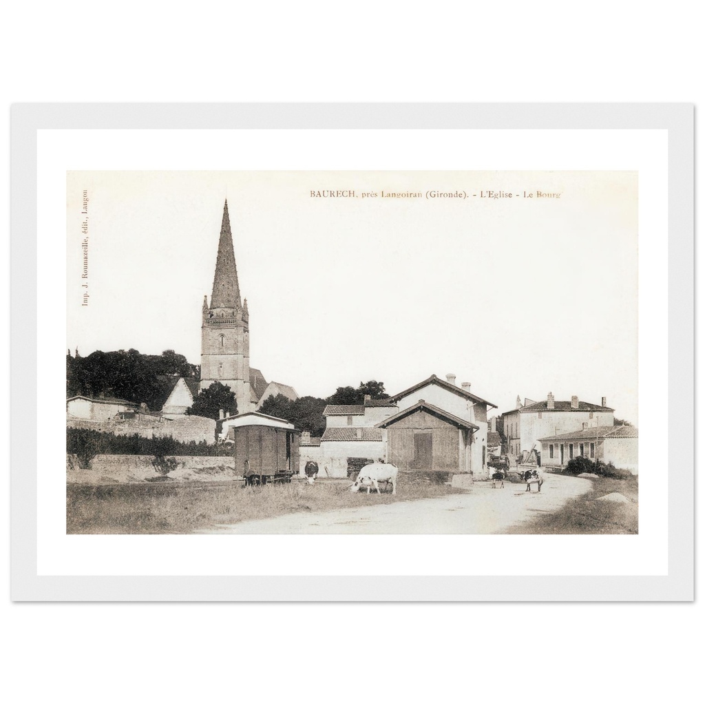 Baurech, pres de Langoiran (Gironde) - L'Eglise - Le Bourg