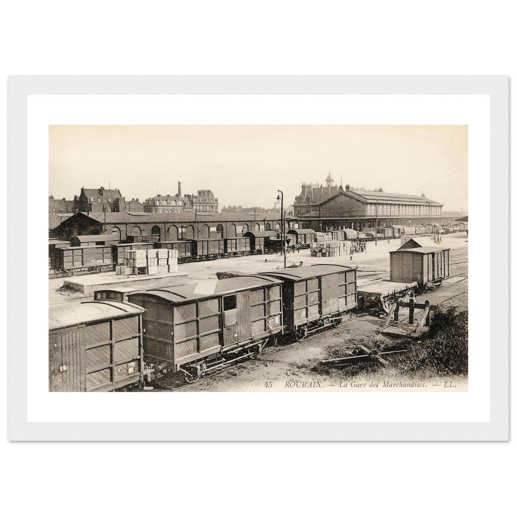 Roubaix - La Gare des Marchandises