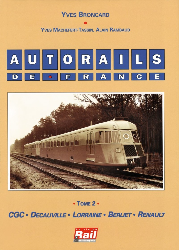 Autorails de France. Tome 2