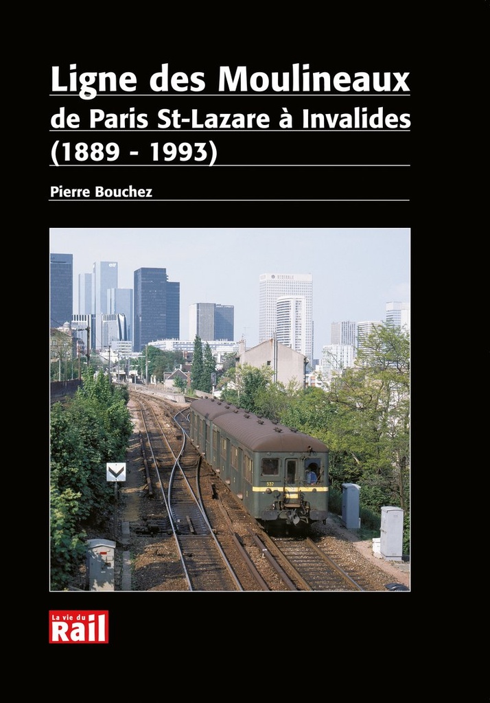 Ligne des Moulineaux de Paris St-Lazare à Invalides (1889-1993)