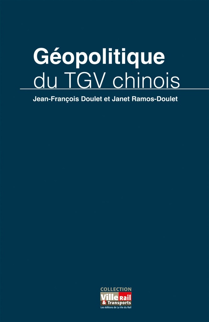 Géopolitique du TGV chinois