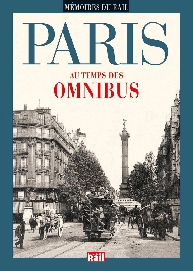 Paris au temps des omnibus