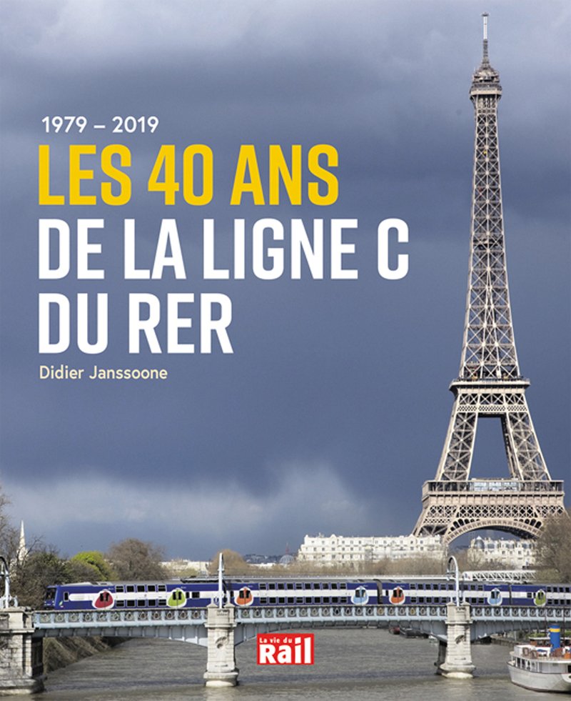 1979-2019. Les 40 ans de la Ligne C du RER