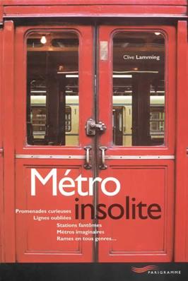 METRO INSOLITE (EDITION 2011)