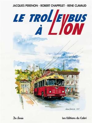 LE TROLLEYBUS A LYON