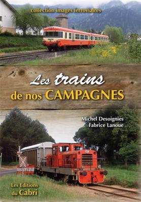 LES TRAINS DE NOS CAMPAGNES
