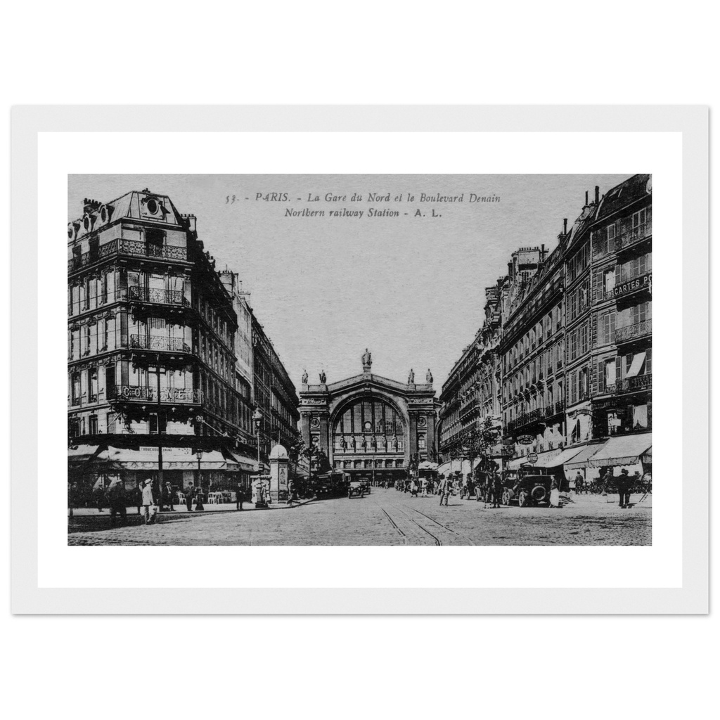 Paris : La Gare du Nord et le Boulevard Denain