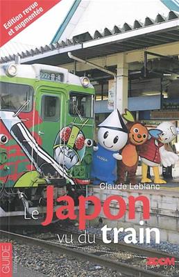 LE JAPON VU DU TRAIN NLLE EDITION