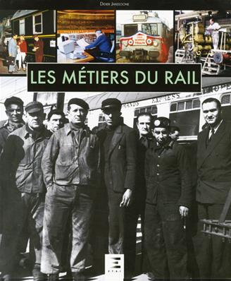LES M?TIERS DU RAIL