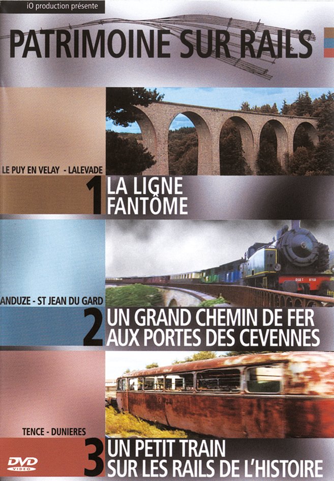 Patrimoine sur rails 1 - 2 - 3
