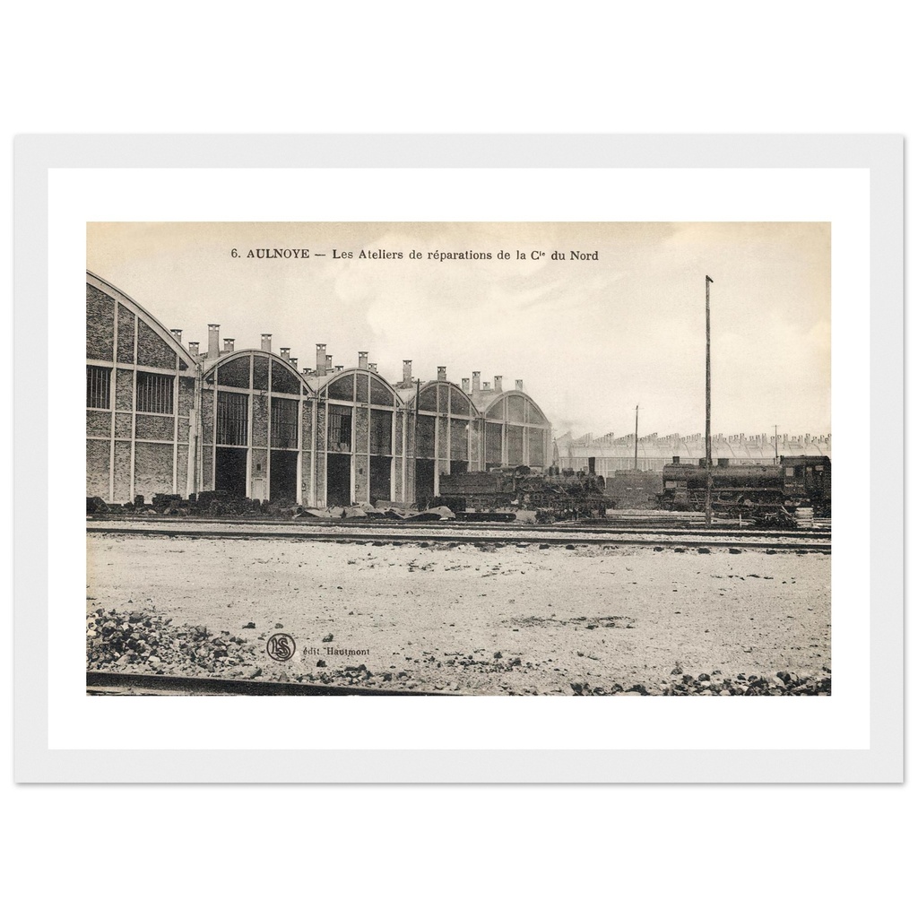Aulnoye - Les ateliers de reparations de la Cie du Nord