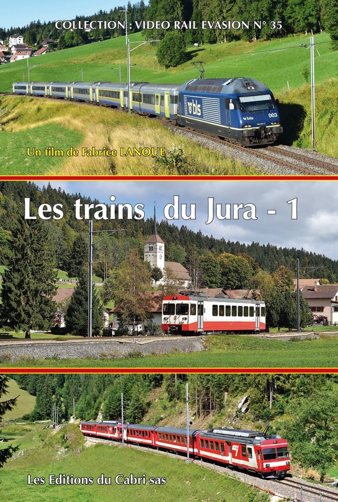 VIDEO RAIL EVASION N?35 - JURA
